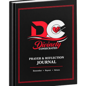 Divinely Consecrated Prayer and Reflection Journal